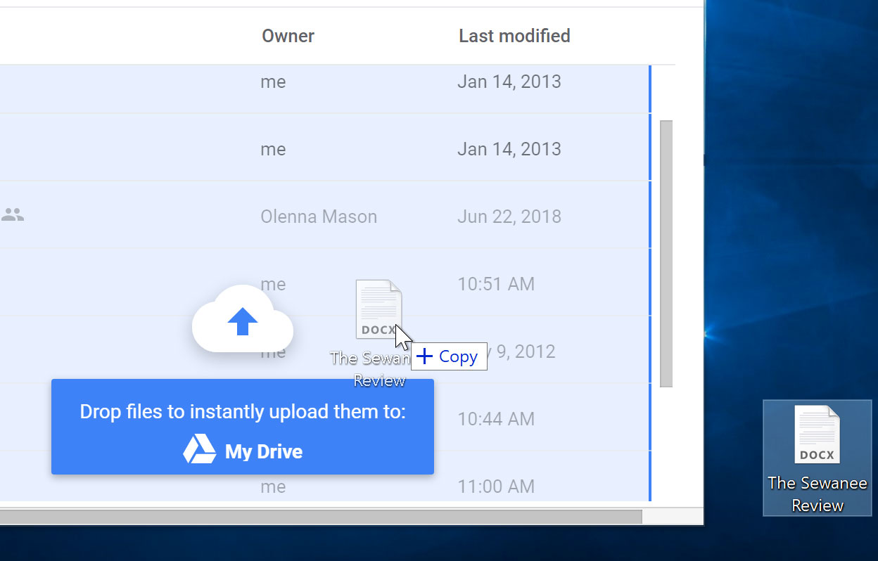 Drag and drop file into Drive. Drag and drop file into Drive.