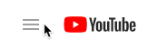 screenshot of the YouTube guide button screenshot of the YouTube guide button