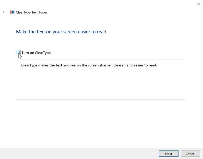 following ClearType directions following ClearType directions