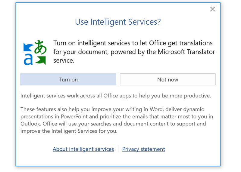 A prompt to activate Office Intelligent Services. A prompt to activate Office Intelligent Services.